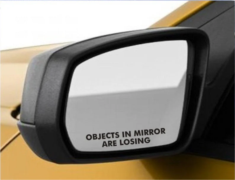 Nissan Leaf Outside Rear View Mirror Decal 4" "Objects In Mirror Are Losing" X2